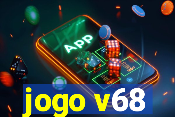 jogo v68